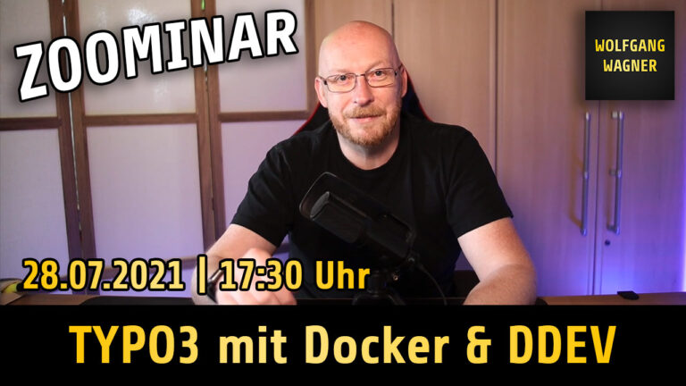 Read more about the article Zoominar “TYPO3 mit Docker & DDEV” am 28.07.2021